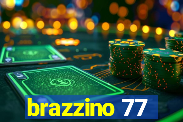 brazzino 77